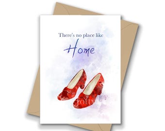 Wizard of Oz 'There's No Place Like Home' Quote, A5 Greeting Card, Gift, Inspirational