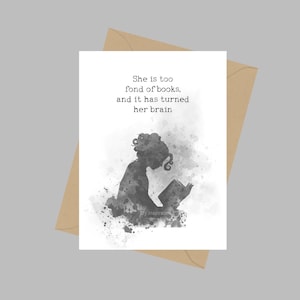 Sie ist zu lieb von Büchern und es hat ihr Gehirn gedreht, A5 Grußkarte, Zitat, Louisa May Alcott, Inspirierendes Geschenk, Schwarz-Weiß
