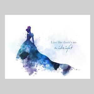 Cinderella Quote ART PRINT Live like there's no midnight, Princess, Nursery, Gift, Inspirational, Wall Art, Home Decor, Bedroom