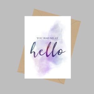 Me tuviste en Hello Quote, A5 Greeting Card, Love, Valentines, Husband, Wife, Wedding, Boyfriend, Girlfriend, Engagement, Romantic