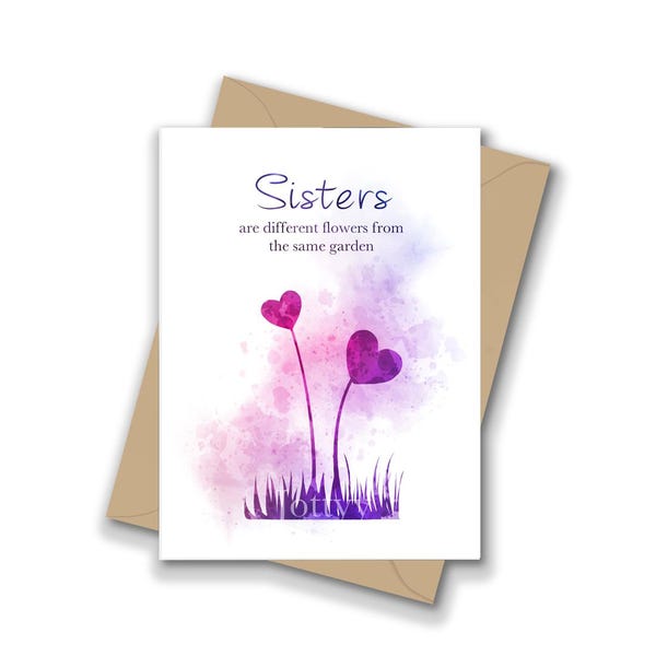 Sisters are different flowers from the same garden Quote, A5 Greeting Card, Sister, Family, Inspirational, Gift