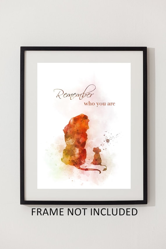 The Lion King Quote ART PRINT Remember Who You Are, Nursery, Gift