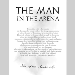 The Man In The Arena ART PRINT Theodore Roosevelt, Inspirational, Motivational, Office, Speech, Positive, Wall Art, Home Decor, Gift Ideas
