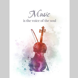 Violin Quote ART PRINT Music is the Voice of the Soul, Gift, Instrument, Musician, Inspirational, Wall Art, Home Decor