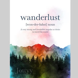 Wanderlust Definition Quote ART PRINT Travel, Gift Idea, Wall Art, Home Decor, Bedroom, Office