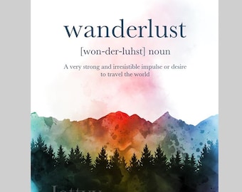 Impresión artística con frase "Wanderlust Definition" (Viajes, ideas de regalo, arte mural, decoración del hogar, dormitorio y oficina)