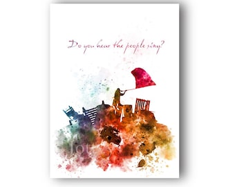 Les Miserables ART PRINT Do you hear the people sing? Barricade Battle Quote, Theatre, Broadway, West End, Gift, Wall Art, Home Decor