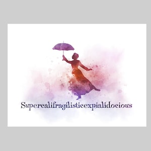 Mary Poppins Quote ART PRINT Supercalifragilisticexpialidocious, Gift, Nursery, Wall Art, Home Decor, Bedroom