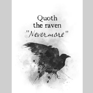 Quoth the Raven, Nevermore Quote ART PRINT Edgar Allan Poe, Gift, Wall Art, Home Decor image 1