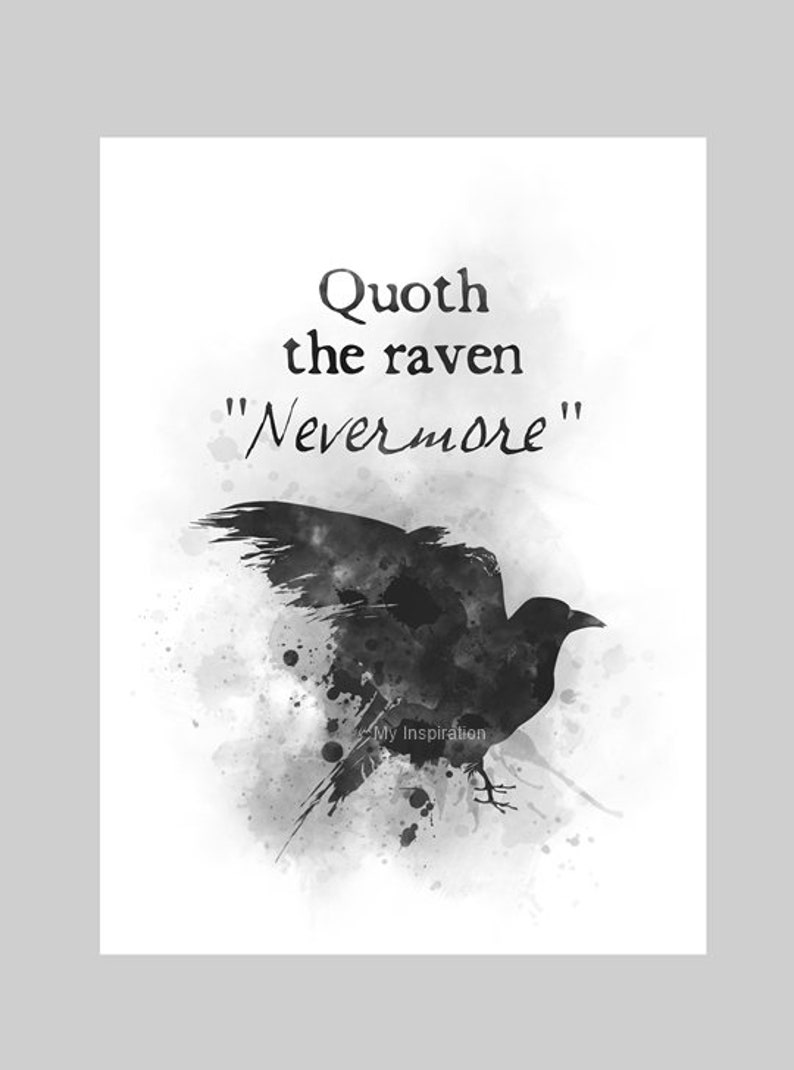 Quoth the Raven, Nevermore Quote ART PRINT Edgar Allan Poe, Gift, Wall Art, Home Decor image 1