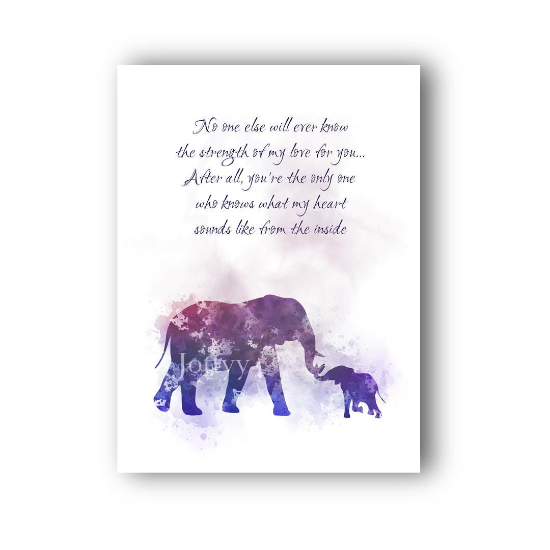 Elephant Mother and Baby Quote ART PRINT No One Else Will Ever Know the ...