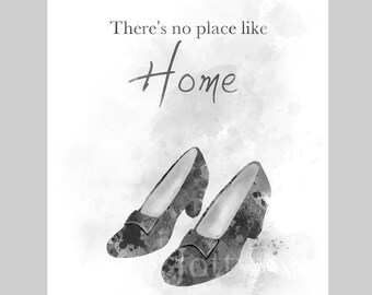 Lámina artística con cita del Mago de Oz, Dorothy, Zapatos, No hay lugar como el hogar, Regalo, Arte de pared, Decoración del hogar, Dormitorio, Sala de estar, Blanco y negro