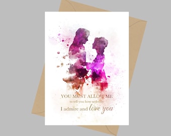 Pride and Prejudice-citaat, A5-wenskaart, je moet me toestaan om je te vertellen hoe vurig ik je bewonder en van je hou, Jane Austen, cadeau