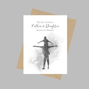 Vader en dochter Quote, A5 Wenskaart, De Liefde tussen Vader en Dochter kent geen Afstand, Vader, Familie, Cadeau, Zwart-Wit