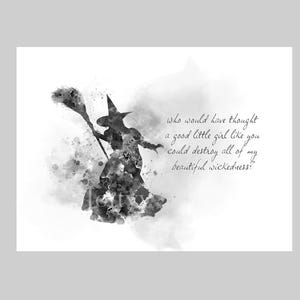 Wicked Witch of the West Quote ART PRINT Wizard of Oz, Gift, Wall Art, Home Decor, Bedroom, Black and White