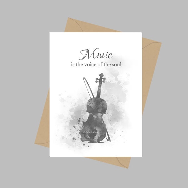 Violin Quote, A5 Greeting Card, Music is the Voice of the Soul, Gift, Instrument, Musician, Inspirational, Black and White