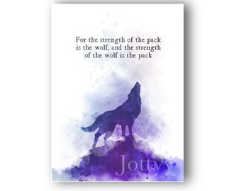 For the strength of the pack is the wolf Quote ART PRINT Inspirational, Jungle Book, Rudyard Kipling, Gift, Wall Art, Home Decor