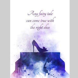 Cinderella Shoe Quote ART PRINT Glass Slipper, Fairy Tale, Nursery, Gift, Inspirational, Wall Art, Home Decor, Bedroom