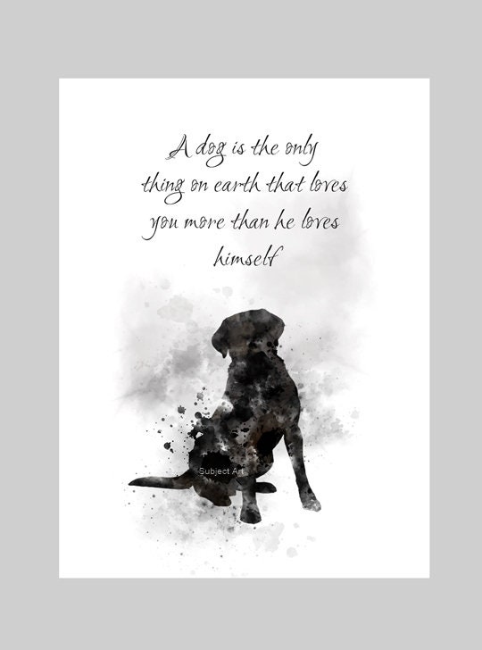 A Dog is the Only Thing on Earth That Loves You More Than He - Etsy Norway