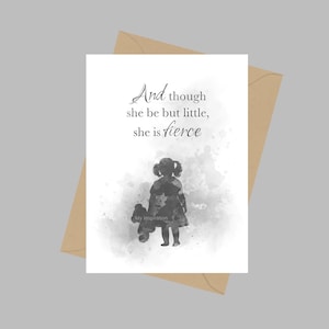 En hoewel ze maar weinig is, is ze fel, A5-wenskaart, citaat, inspirerend geschenk zwart-wit