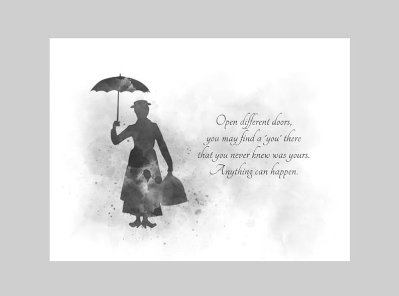 Mary Poppins Quote ART PRINT Open different doors Anything image 1