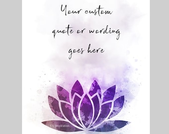 Impresión artística personalizada con cita de flor de loto. Inspiradora, motivacional, zen, yoga, regalo para amiga, hermana, hija, madre, arte mural.