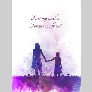 Mother and Daughter Quote ART PRINT Inspirational, Mothers Day, Gift, Love, Wall Art, Home Decor