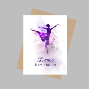 Citazione ballerina, Biglietto di auguri A5, La danza è arte in movimento, Ballerina, Danza, Regalo per lei, Decorazioni per la casa