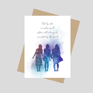 Citazione di tre sorelle, biglietto d'auguri A5, fianco a fianco o miglia di distanza, le sorelle saranno sempre collegate dal cuore citazione, ispirazione, regalo