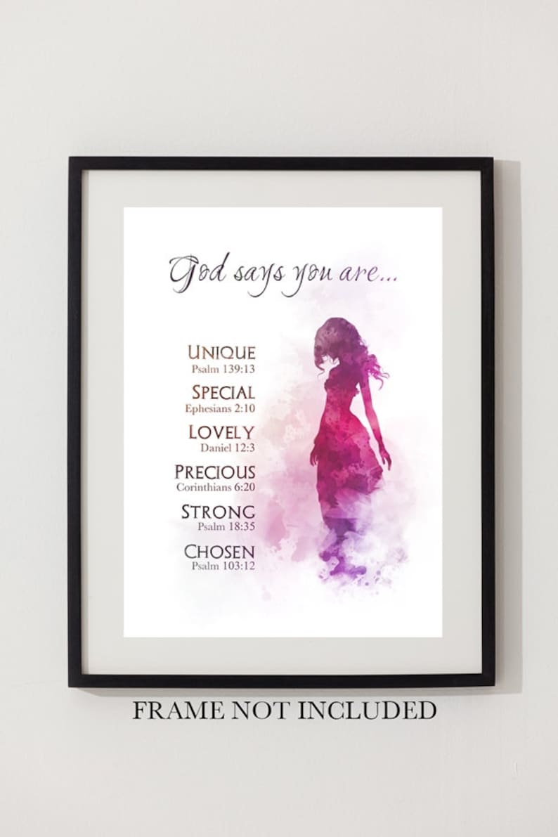 God Says You Are ART PRINT Encouraging Bible Verses, Inspirational ...