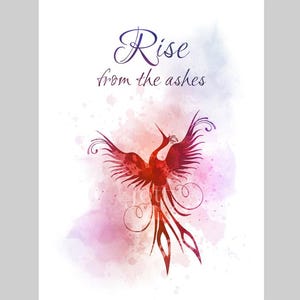 Citation d'oiseau phénix, impression d'ART Rise from the Ashes, mythologie, source d'inspiration, cadeau, art mural, décoration d'intérieur