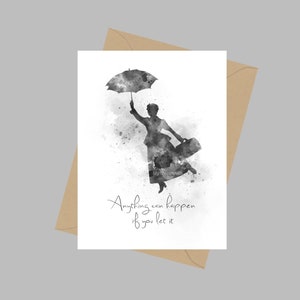 Mary Poppins Quote, A5 Wenskaart, Alles kan gebeuren als je het toelaat, Cadeau, Zwart-Wit