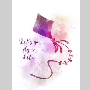 Mary Poppins Quote ART PRINT Let&#39;s go fly a kite, Nursery, Gift, Wall Art, Home Decor, Bedroom