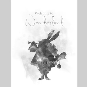 Alice in Wonderland Quote ART PRINT Welcome to Wonderland, Rabbit, Nursery, Gift Idea, Wall Art, Home Decor, Bedroom, Black and White