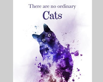 There are no ordinary Cats Quote ART PRINT Animal, Cat, Gift, Wall Art, Home Decor