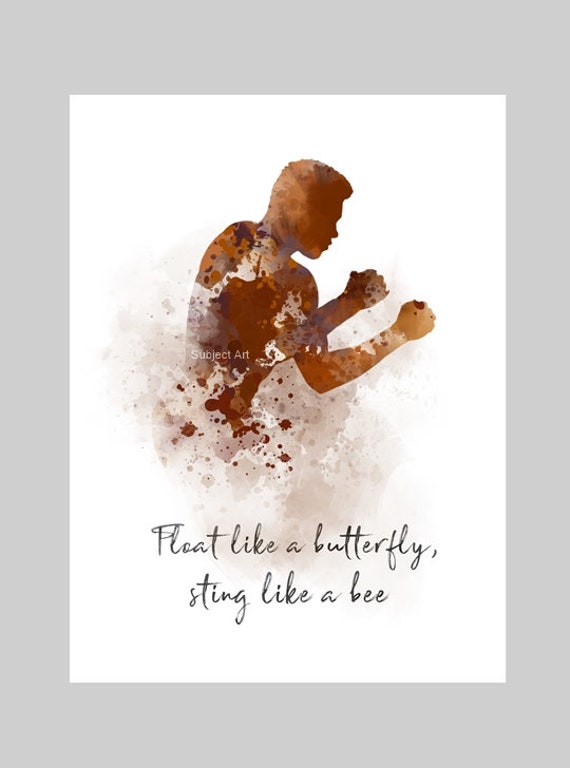 Muhammad Ali Quote Art Print Float Like A Butterfly Sting Etsy