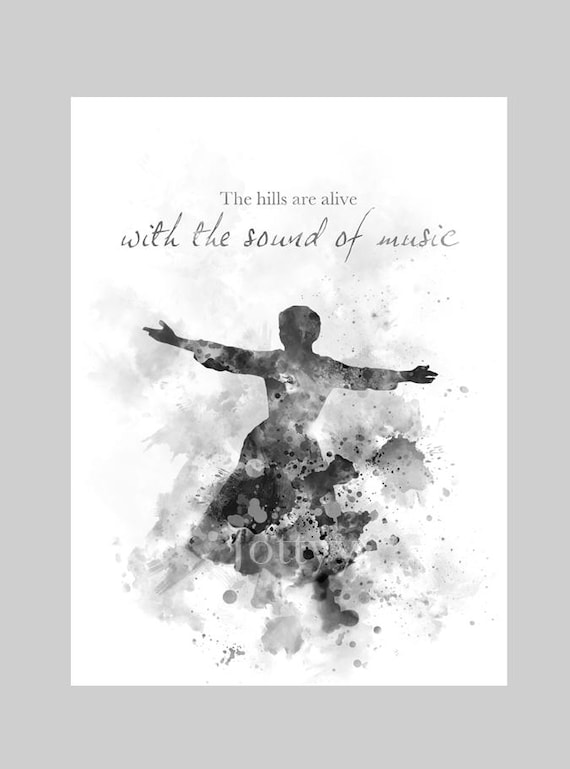 The Sound of Music ART PRINT Quote, Maria Von Trapp, Musical, Song
