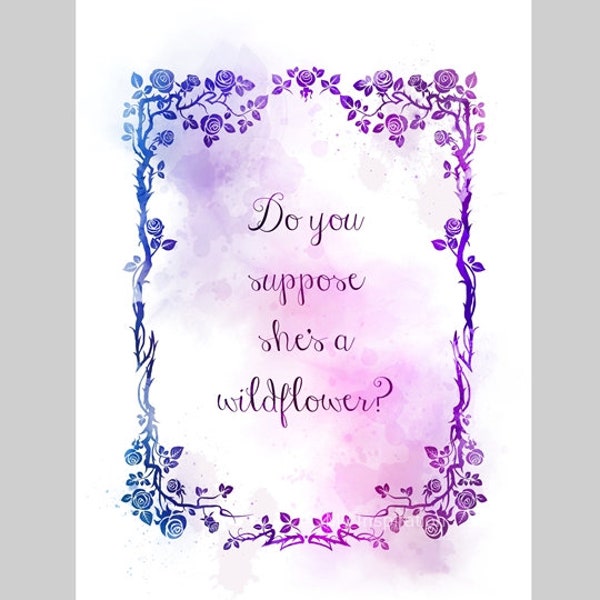 Do You Suppose Shes a Wildflower Print - Etsy