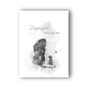 The Lion King Quote ART PRINT Remember who you are, Nursery, Gift, Wall Art, Home Decor, Black and White