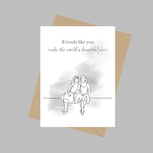 Vrienden zoals jij maken de wereld een prachtige plek Quote, A5 wenskaart, vriendschap, cadeau, zwart-wit