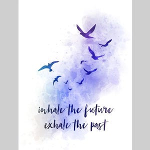 Adem de toekomst in Adem het verleden uit ART PRINT Quote, inspirerend cadeau-idee muurkunst slaapkamer