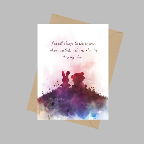 Love Quote, A5 Greeting Card, Friend, Wedding, Gift, Inspirational, Anniversary, Bear, Rabbit