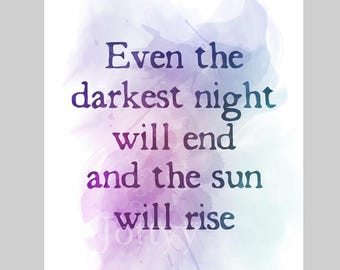 Even the darkest night will end and the sun will rise Quote ART PRINT Les Miserables, Victor Hugo, Inspirational, Gift, Wall Art, Bedroom