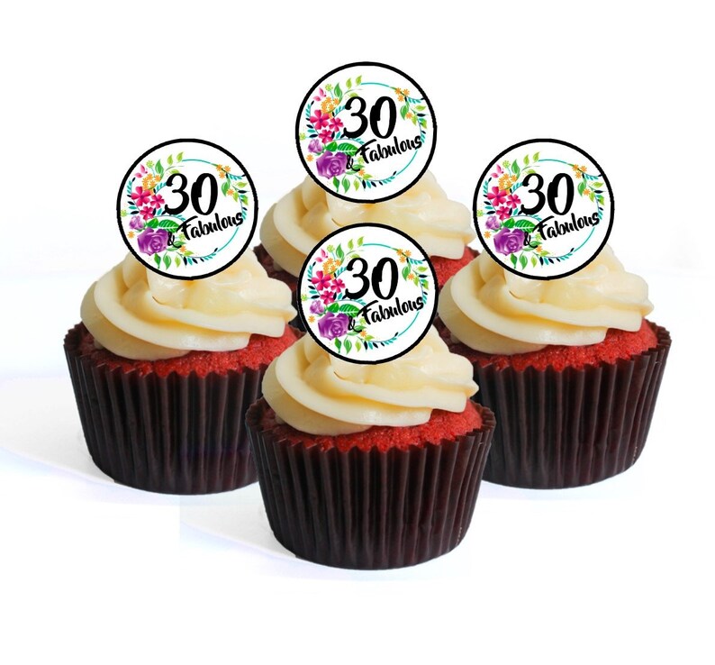 30th Birthday 30 & Fabulous Edible Cupcake Toppers Stand Etsy
