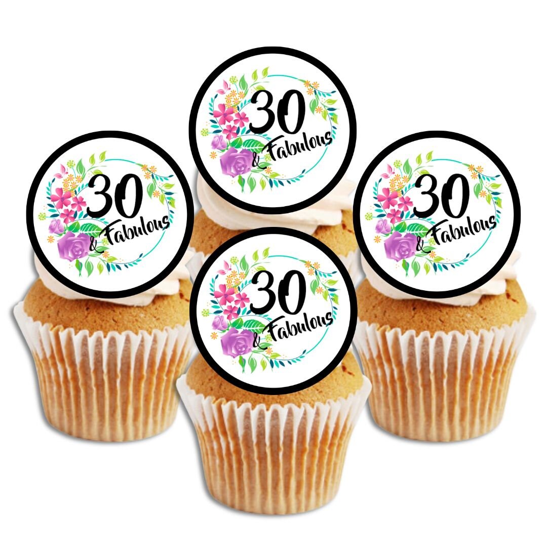 30th Birthday Edible Cupcake Toppers - 30 & Fabulous Cake Decorations ...