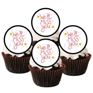 Miss You Essbare Cupcake Toppers - Goodbye Theme Cookie + Kuchendekoration