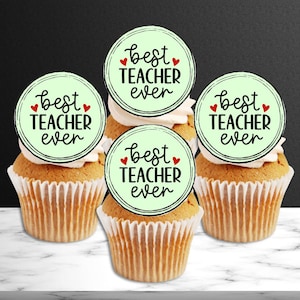 Topos de cupcake comestíveis do melhor professor de todos os tempos - Obrigado, biscoito + decorações para bolo #3