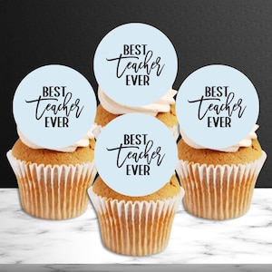 Toppers de cupcake comestíveis do melhor professor de todos os tempos - Obrigado, biscoito + decorações para bolo #6