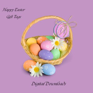 Easter Egg-cadeaukaartjes voor op de cadeaumandjes van familie en vrienden.  Digitale download voor je gemak.  Vrolijk Pasen.