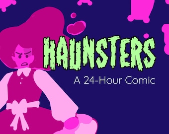 Haunsters: A 24-Hour Comic